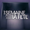 casting-une-semaine-pour-faire-la-fete.png